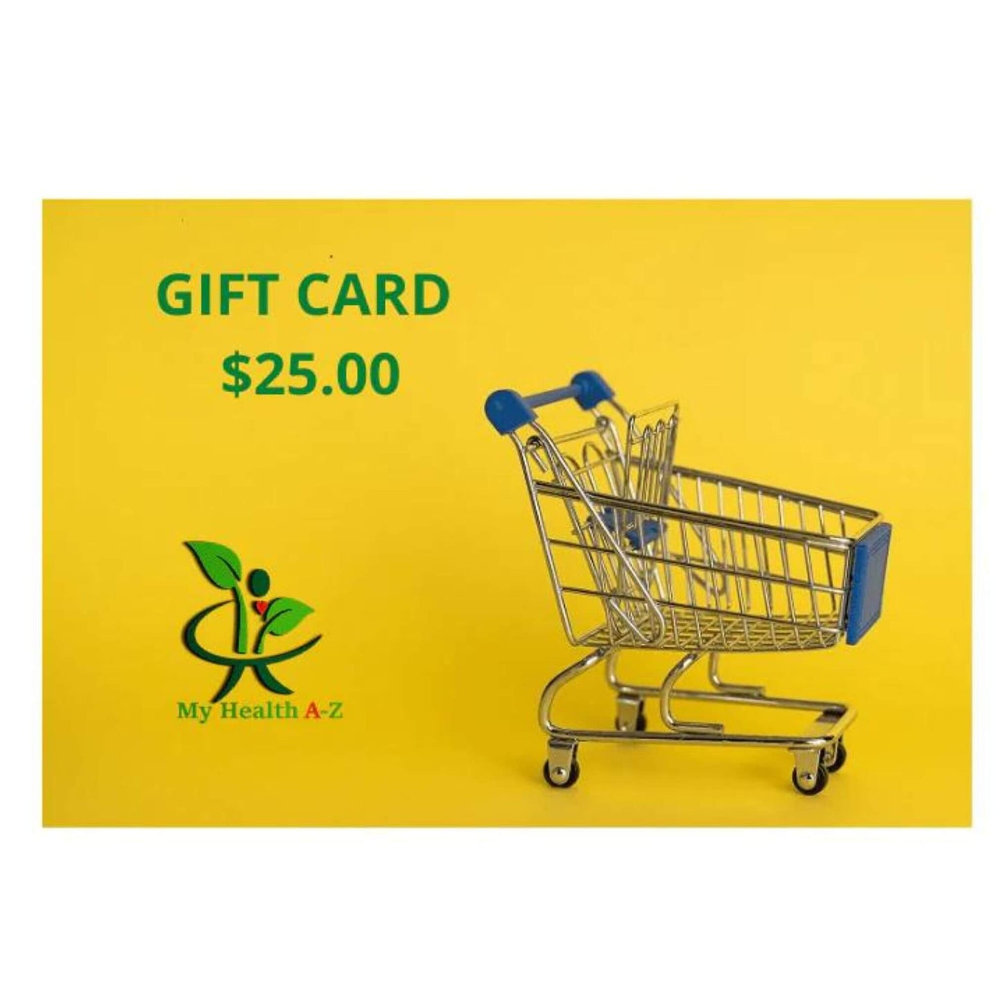 $25 gift card for all occations by My Health A-Z