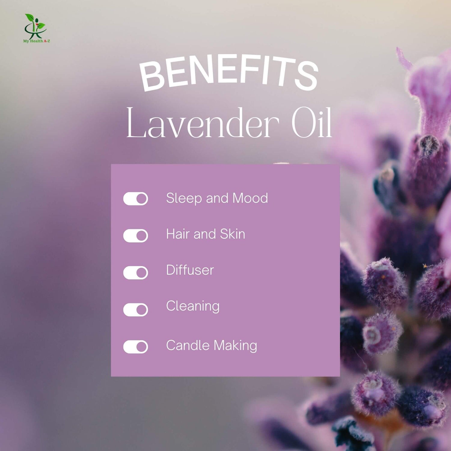 Lavender oil benefits with a list on a blurred lavender flower background